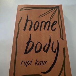 Rupi Kaur - Home Body